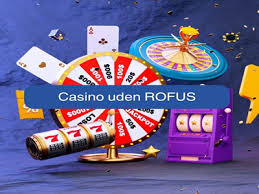 Casino Udenom Rufus En Guide til Online Spil uden Begrænsninger